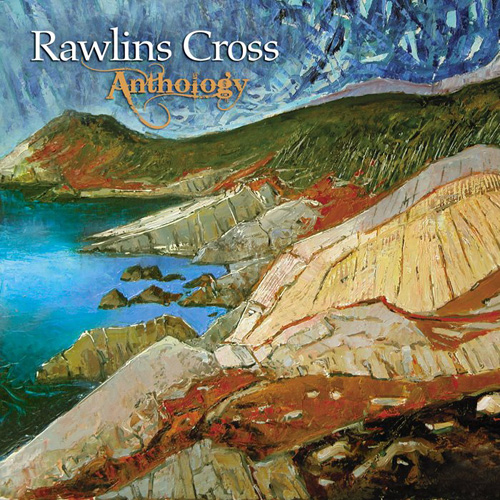 Rawlins Cross Anthology CD Cover